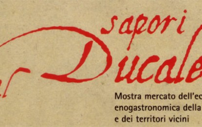 Sapori al Ducale, il mercato eno-gastronomico in piazza Matteotti