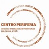 Centro/Periferia: concorso internazionale per giovani artisti