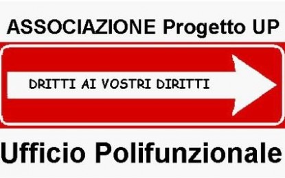 Associazione Progetto Up: sportelli del cittadino aperti a tutti