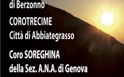 Montagna in…Canta. 2ª rassegna nazionale di cori alpini e popolari “Città di Genova”