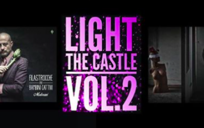 Al Castello di Nervi, Light The Castle vol. 2